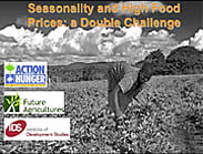 Seasonality and High Food Prices: a  Double  Challenge
